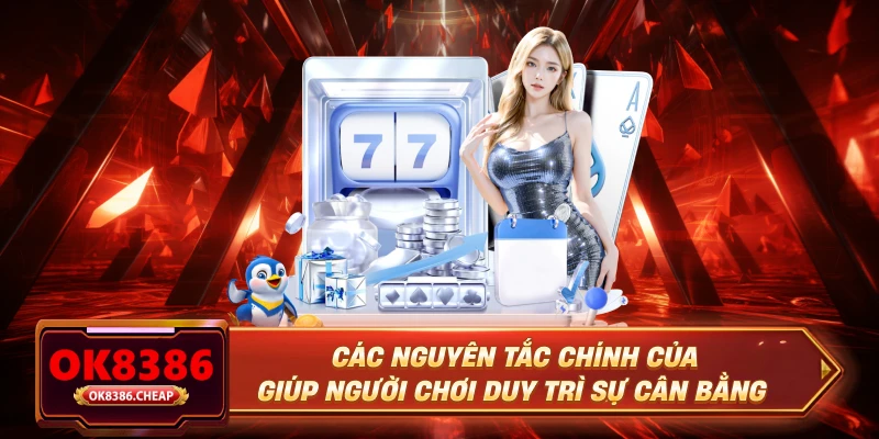Các nguyên tắc chính của giúp người chơi duy trì sự cân bằng
